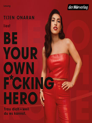 cover image of Be Your Own F*cking Hero